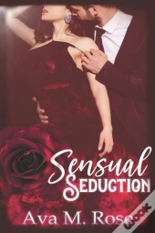 Sensual Seduction