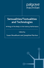 Sensualities/Textualities And Technologies - Preview