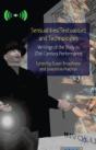 Sensualities/Textualities And Technologies - Preview