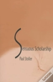 Sensuous Scholarship
