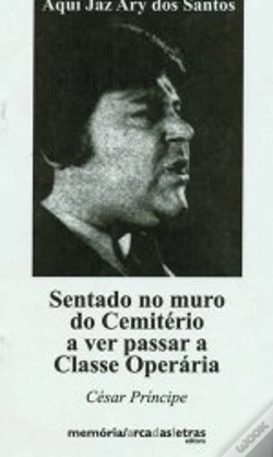 Capa do artigo Sentado no Muro do Cemiterio a Ver Passar a Classe Operaria