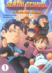 Capa do artigo Sentai School T.1