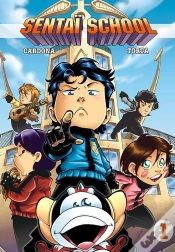 Capa do artigo Sentaï School Tome 1