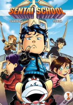 Capa do artigo Sentaï School Tome 1
