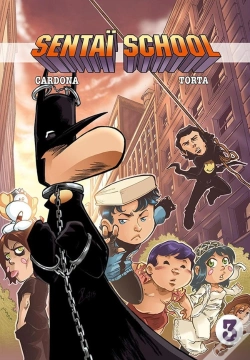 Capa do artigo Sentaï School Tome 3