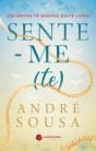 Sente-me(te) - Preview