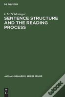 Sentence Structure And The Reading Process