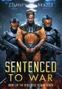 Sentenced To War - Preview
