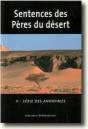 Sentences Des Pères Du Désert Tome 5 ; Série Des Anonymes - Preview