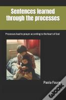 Sentences Learned Through The Processes