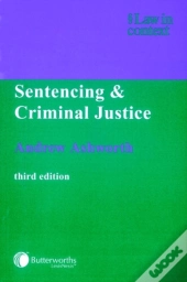 Sentencing And Criminal Justice