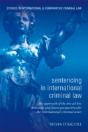 Sentencing In International Criminal Law - Preview