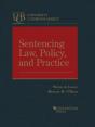 Sentencing Law, Policy, And Practice - Preview