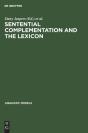 Sentential Complementation And The Lexicon - Preview
