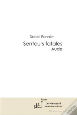 Capa do artigo Senteurs Fatales ; Aude