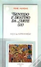 Sentido e Destino da Arte II