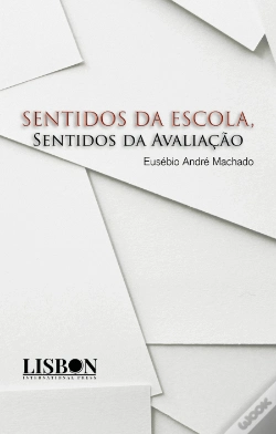 Capa do artigo Sentidos da Escola, Sentidos da Avaliação