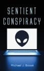 Sentient Conspiracy - Preview