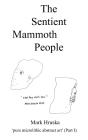 Sentient Mammoth People - Preview