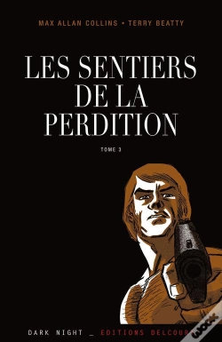 Capa do artigo Sentiers De La Perdition T.3 Retour Perdition