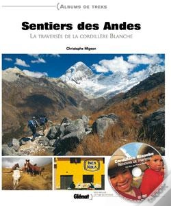Capa do artigo Sentiers Des Andes : La Traversée De La Cordillère Blanche