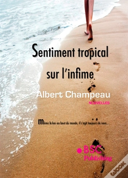 Capa do artigo Sentiment Tropical Sur L'Infime
