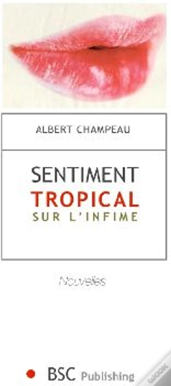 Capa do artigo Sentiment Tropical Sur L'Infime