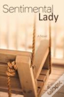 Sentimental Lady