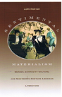 Sentimental Materialism - Preview