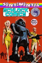 Capa do artigo Sentimental Schlock Comics