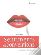 Sentiments Et Conventions