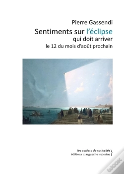 Capa do artigo Sentiments Sur L'Éclipse Qui Doit Arriver Le 12 Du Mois D'Août Prochain