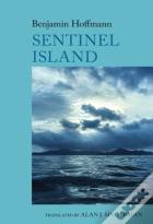 Sentinel Island: A Novel