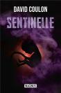 Sentinelle - Preview