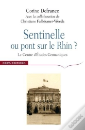 Capa do artigo Sentinelle Ou Pont Sur Le Rhin ?
