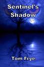 Sentinel'S Shadow - Preview