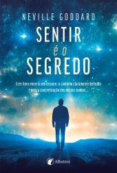 Sentir é o Segredo