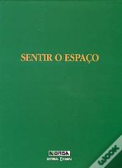 Sentir o Espaço - Conjunto com os 3 Volumes Inseridos em Caixa Própria
