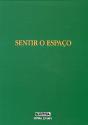 Sentir o Espaço - Conjunto com os 3 Volumes Inseridos em Caixa Própria - Preview