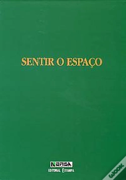 Capa do artigo Sentir o Espaço - Conjunto com os 3 Volumes Inseridos em Caixa Própria