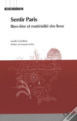 Capa do artigo Sentir Paris ; Bien-Être Et Matérialité Des Lieux