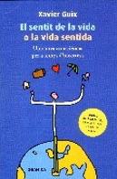Sentit De La Vida O La Vida Sentida ***