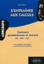 S'Entraîner Aux Calculs. Concours Paramédicaux Et Sociaux - Preview
