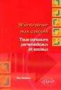 S'Entraîner Aux Calculs. Tous Concours Paramédicaux Et Sociaux - Preview