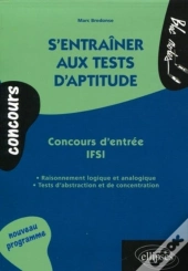 S'Entraîner Aux Tests D'Aptitude - Concours D'Entrée Ifsi
