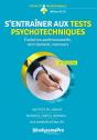 S'Entraîner Aux Tests Psychotechniques ; Évolution Professionnelle, Recrutement, Concours (7e Édition) - Preview