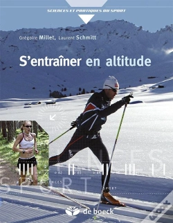 Capa do artigo S'Entraîner En Altitude ; Mécanismes, Méthodes, Exemples, Conseils Pratiques