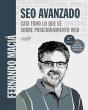 Seo Avanzado. Casi Todo Lo Que Sé Sobre Posicionamiento Web - Preview