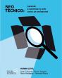 Seo Tecnico Aprende A Optimizar Tu Web Como Un Profesional - Preview