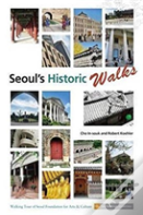 Seoul'S Historic Walks